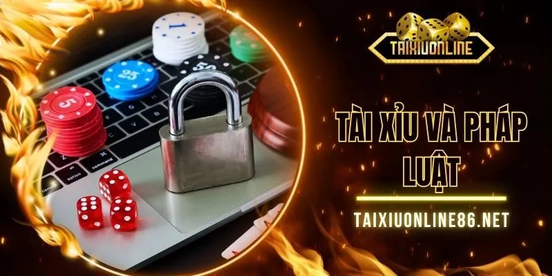 Tài Xỉu Và Pháp Luật - An Toàn Bảo Mật Và Quyền Riêng Tư